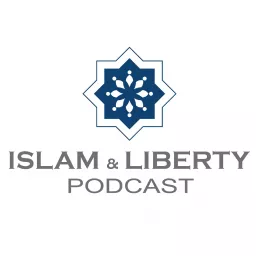 Islam and Liberty Podcast