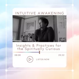 Intuitive Awakening Podcast artwork