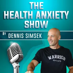 Health Anxiety Podcast Show artwork