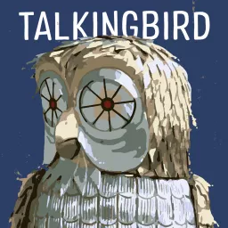 Talkingbird Podcast artwork