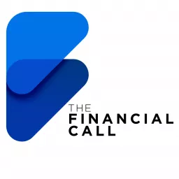 The Financial Call Podcast artwork