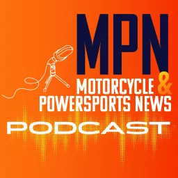 Motorcycle & Powersports News Podcast artwork