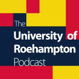 The University of Roehampton Podcast