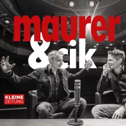 Maurer & Cik - by Kleine Zeitung Podcast artwork