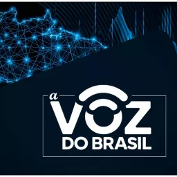 A Voz do Brasil Podcast artwork