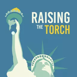 Raising the Torch Podcast artwork