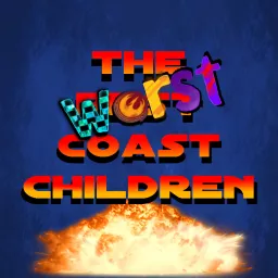 The Worst Coast Children X-Wing Podcast artwork