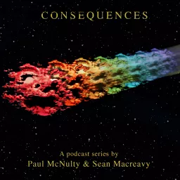 The Consequences Podcast artwork
