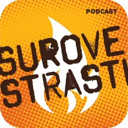 Surove Strasti Podcast Addict