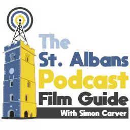 St Albans Podcast: Film Guide artwork