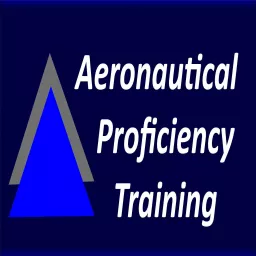 Aeronautical Proficiency Training Podcast artwork