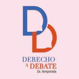 Derecho a debate 2a. temporada