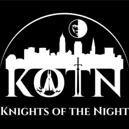 Knights of the Night Podcast artwork