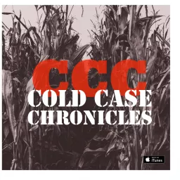 Cold Case Chronicles Podcast artwork