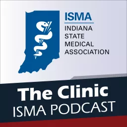 Indiana State Medical Association Podcast artwork