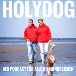 Holydog - Der Hundepodcast mit Jochen Bendel artwork