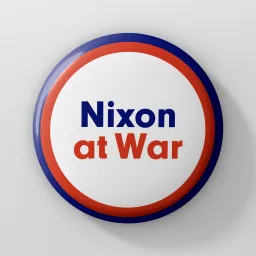 Nixon at War Podcast artwork
