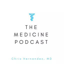 the medicine podcast artwork
