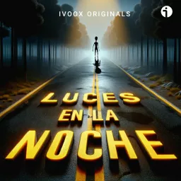 Luces En La Noche Podcast artwork