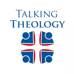 Talking Theology Podcast artwork