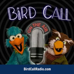 Bird Call: On the Air Podcast artwork