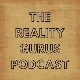 The Reality Gurus Podcast artwork
