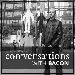 Conversations With Bacon Archives - Jono Bacon Podcast artwork