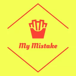 My Mistake