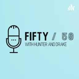 Fifty / 50 Podcast artwork