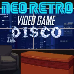 Neo Retro Video Game Disco Podcast artwork