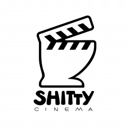 Shitty Cinema Podcast artwork