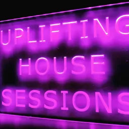 Uplifting House Sessions