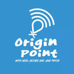 Origin Point the Podcast