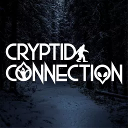 Cryptid Connection Podcast artwork