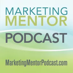 The Marketing Mentor Podcast artwork