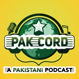 Pak-Cord: a Pakistani Podcast artwork