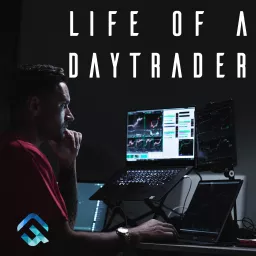 Life of a Day Trader Podcast artwork