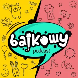 Bajkowy Podcast artwork