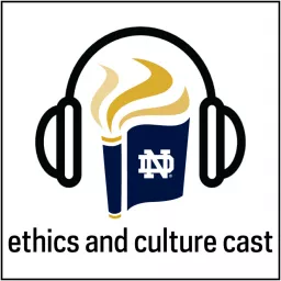 Ethics and Culture Cast Podcast artwork
