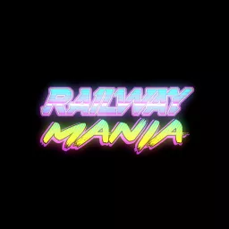 Railway Mania Podcast artwork