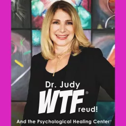 Dr. Judy WTF Podcast artwork
