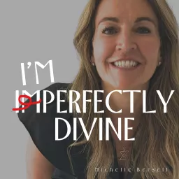 I'm Perfectly Divine Podcast