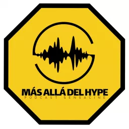 Más allá del hype - SensaCine Podcast artwork