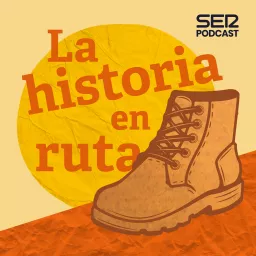 La Historia en Ruta Podcast artwork