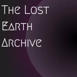 The Lost Earth Archive