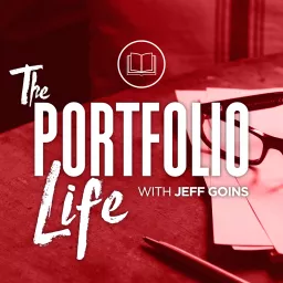 The Portfolio Life with Jeff Goins Podcast artwork
