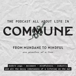 Life in Commune Podcast artwork