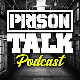 Prison Talk Podcast artwork