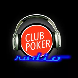Club Poker Radio Podcast artwork