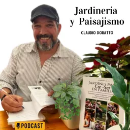 Jardinería y Paisajismo (Oficial) Podcast artwork